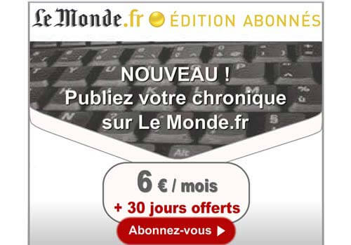 Capture d'écran d'une bannière publicitaire grand format pour la publication des chroniques des abonnés du site lemonde.fr.